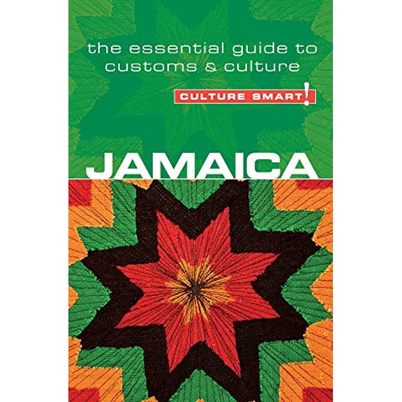 Pre-Owned Jamaica - Culture Smart!: The Essential Guide to Customs & Culture (Paperback) 1857335287 9781857335286