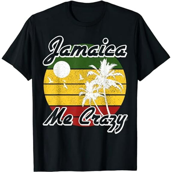 Jamaica Me Crazy Funny Reggae Music Rastafari Rasta Gift T-Shirt