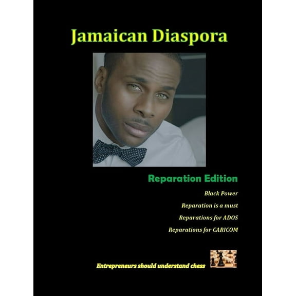Jamaican Diaspora: Reparation Edition, (Paperback)