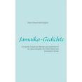 thumbnail image 1 of Jamaika-Gedichte: Ein bunter StrauÃ von Reimen und Gedichten in rot, grÃ¼n und gelb, mit einem Klecks von schwarzem Humor, (Paperback), 1 of 1