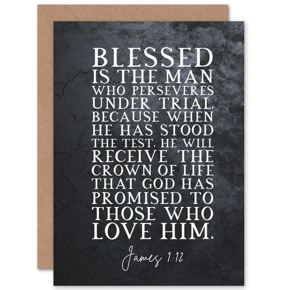 James 1:12 Persevere Stood The Test Receive The Crown Of Life Christian Bible Verse Quote Scripture Typography Sealed Greeting Card Plus Envelope Blank inside
