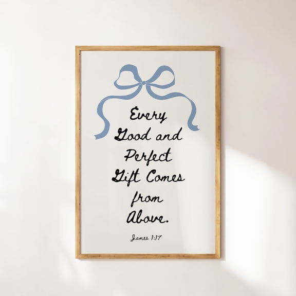 James 1:17 Coquette Aesthetic Blue Bow Christian Art, Unframed Poster