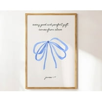 James 1:17, Coquette Room Decor Wall Art, Christian Wall Art, Cute Trendy Poster, Girly Art, Blue Bow Wall Art, Diy Home Decor Wall Art, Modern Wall Decor, 8x12 UNFRAMED