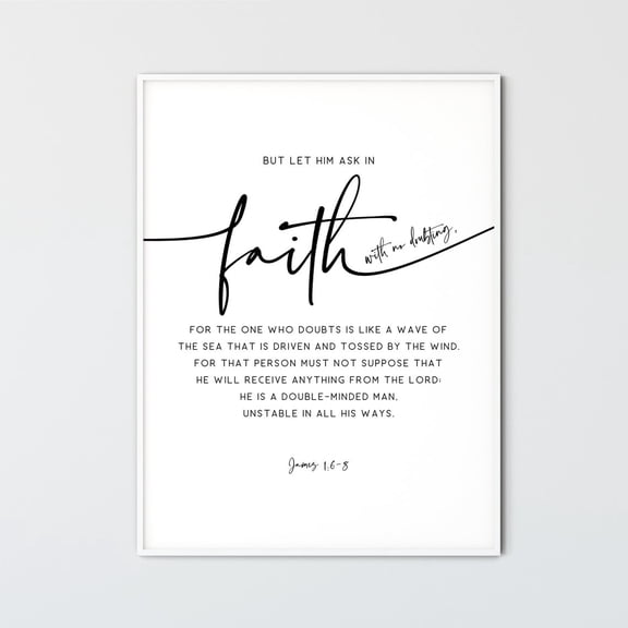 James 1:6-8 Bible Verse Wall Art, Faith Scripture Decor