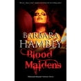 thumbnail image 1 of Pre-Owned Blood Maidens (Hardcover) 0727869477 9780727869470, 1 of 1