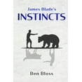 thumbnail image 1 of James Blade's Instincts (Paperback), 1 of 1