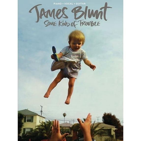 James Blunt - Some Kind of Trouble, (Paperback)