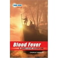 thumbnail image 1 of Pre-Owned Blood Fever (Young Bond, Book 2) (Paperback) 1423100298 9781423100294, 1 of 1