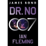 James Bond Dr. No A James Bond Novel, Book 6, Paperback