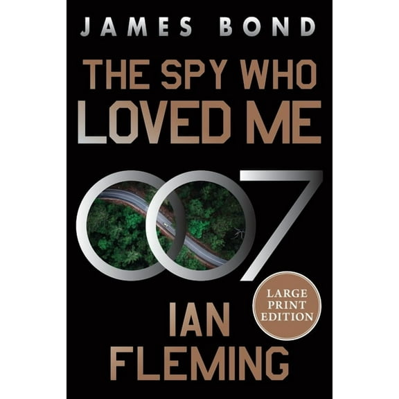 James Bond The Spy Who Loved Me: A James Bond Novel, Book 10, (Paperback)