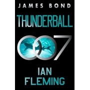 James Bond Thunderball A James Bond Novel, Book 9, Paperback