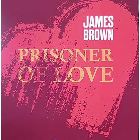 James Brown: Prisoner Of Love (LP)