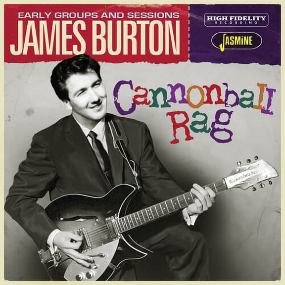 James Burton - Cannonball Rag - Early Groups And Sessions - Music & Performance - CD
