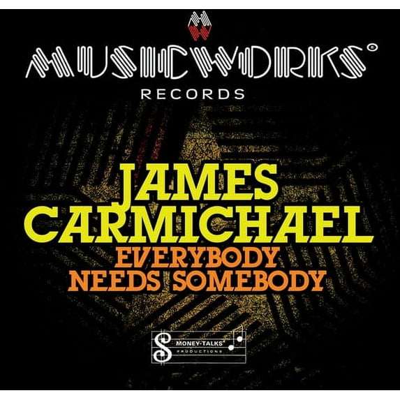 James Carmichael - Everybody Needs Somebody - Music & Performance - CD