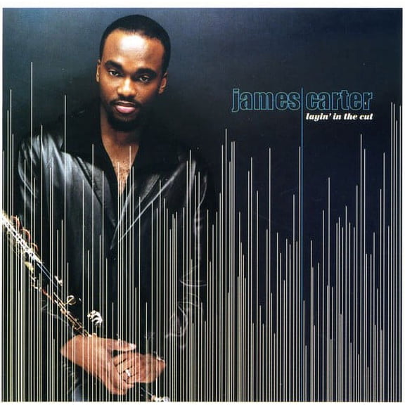 James Carter - Layin in the Cut - Music & Performance - CD