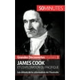 thumbnail image 1 of James Cook et l&amp;apos;exploration du Pacifique: Les d&amp;#xe9;buts de la colonisation de l&amp;apos;Australie, (Paperback), 1 of 1
