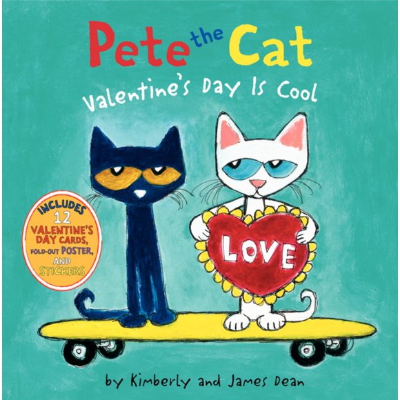 James Dean: Pete the Cat: Valentine's Day Is Cool (Hardcover)