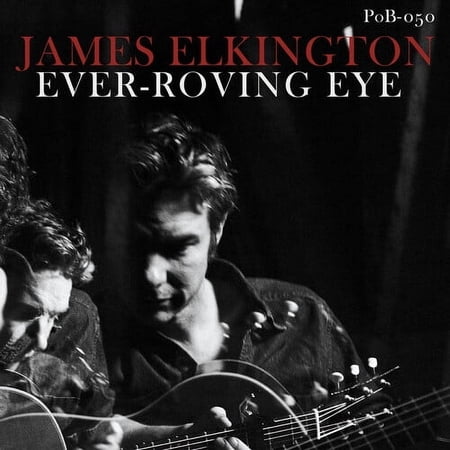 James Elkington - Ever-Roving Eye - Music & Performance - CD