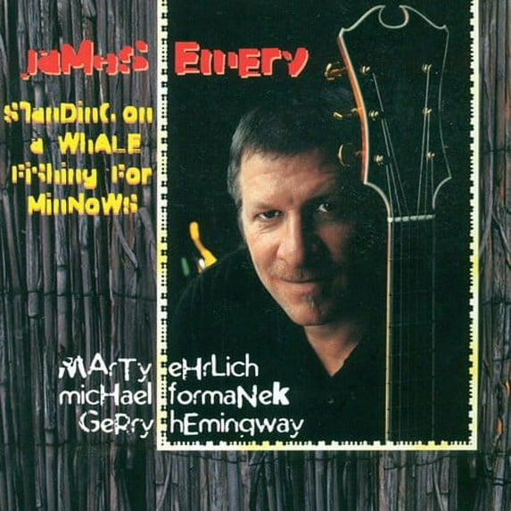 James Emery - Standing on a Whale Fishing for Minnows - Jazz - CD