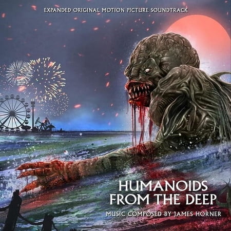 James Horner - Humanoids From The Deep Soundtrack - Expanded Edition - Music & Performance - CD