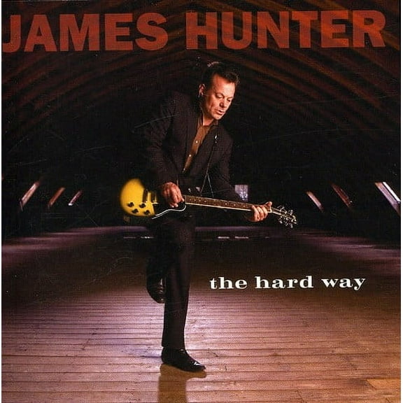 James Hunter - The Hard Way - Music & Performance - CD