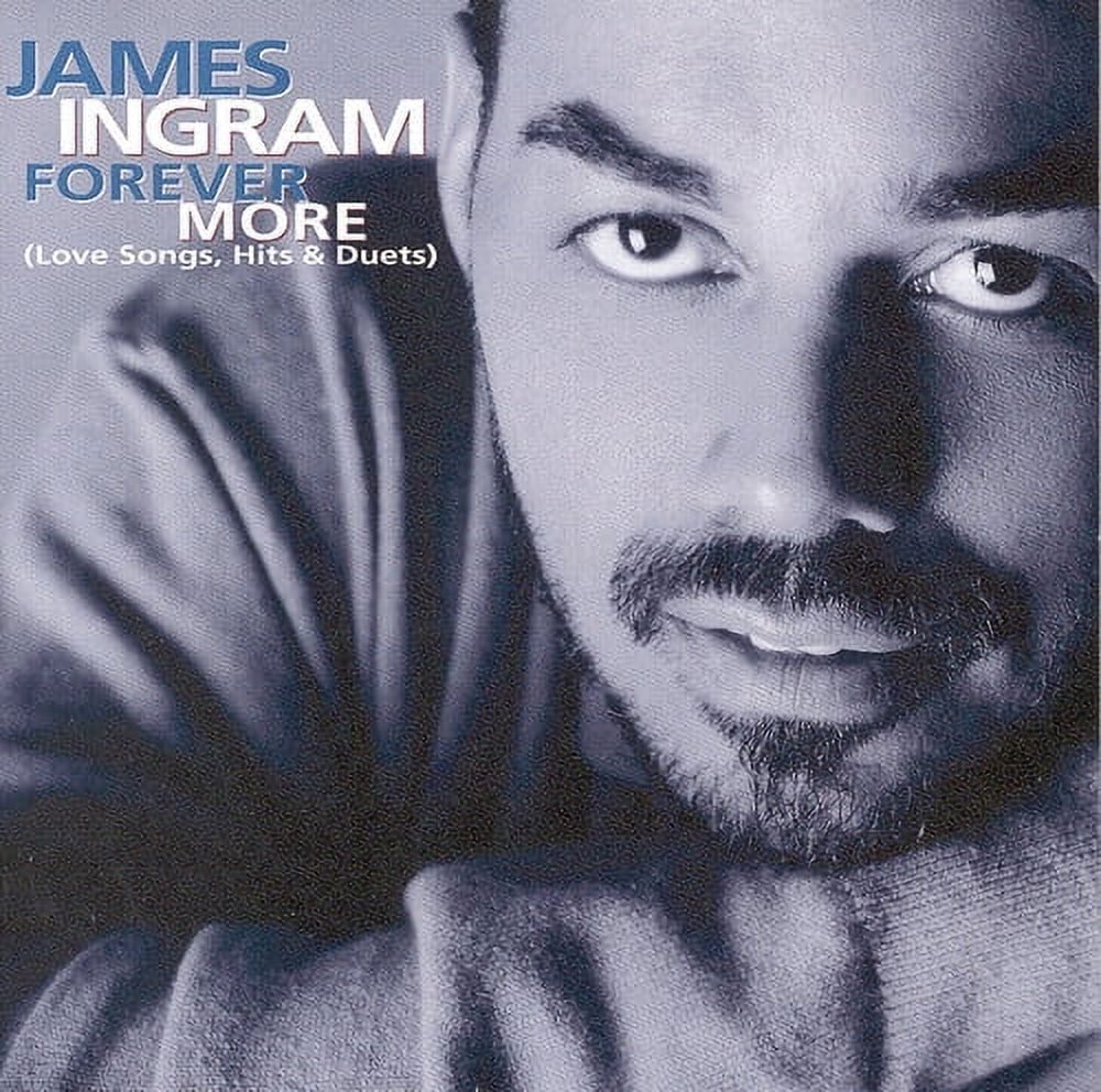 James Ingram - Forever More [Love Songs, Hits and Duets] - Music & Performance - CD