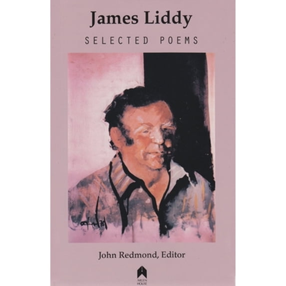 Pre-Owned James Liddy: Selected Poems, 9781851320264, Paperback,