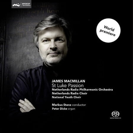 James MacMillan - St. Luke Passion - Music & Performance - CD