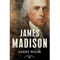 thumbnail image 1 of Pre-Owned James Madison (Hardcover) by Garry Wills, Arthur Meier Schlesinger, Gary Wills, 1 of 1