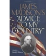 thumbnail image 1 of Pre-Owned James Madison's Advice to My Country (Hardcover) 0813917174 9780813917177, 1 of 1