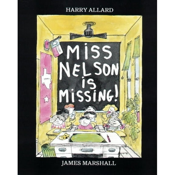 Miss Nelson Is Missing! (Paperback)