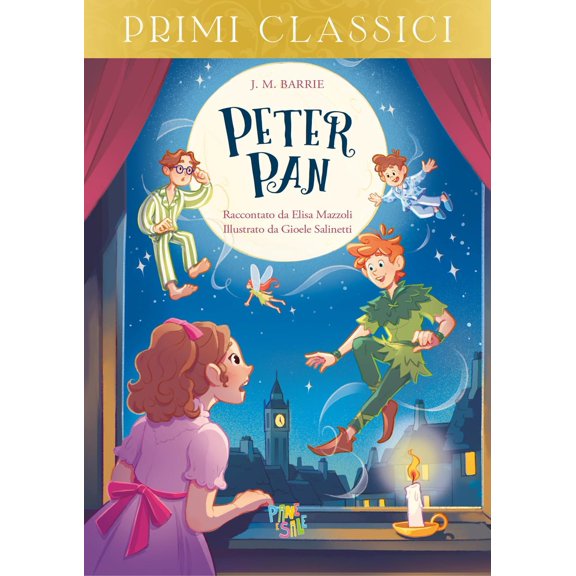 James Matthew Barrie,Gioele Salinetti,Elisa Mazzoli Peter Pan (Paperback)