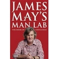 thumbnail image 1 of James May's Man Lab : The Book of Usefulness (Paperback), 1 of 1