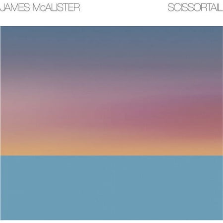 James McAlister - Scissortail - Music & Performance - Vinyl