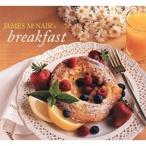 Pre-Owned James McNair's Breakfast Revised Edition (Paperback) 0811820610 9780811820615