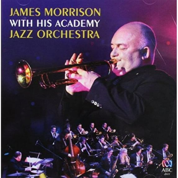 James Morrison - James Morrison With His Academy Jazz Orchestra - Music & Performance - CD
