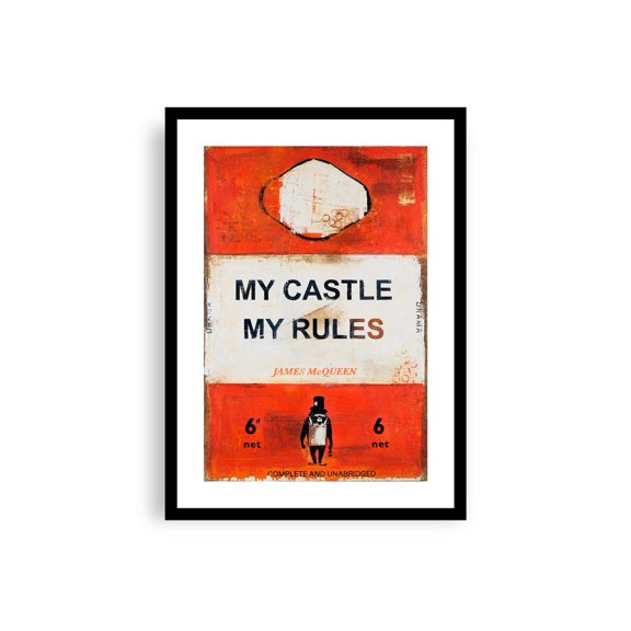 James My Castle My Rules Fine Art Giclee Contemporary Art, Stretched Canvas