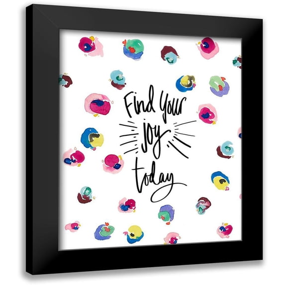 James, Nola 20x24 Black Modern Framed Museum Art Print Titled - Find Your Joy