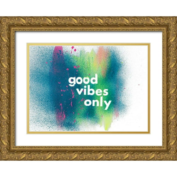 James, Nola 32x24 Gold Ornate Wood Framed with Double Matting Museum Art Print Titled - Good Vibes Only