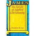 thumbnail image 1 of Pre-Owned James, the Epistle of Applied Christiantity (Paperback) 0847412296 9780847412297, 1 of 1