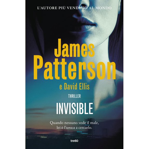 James Patterson,David Ellis,Massimo Gardella Invisible (Paperback)