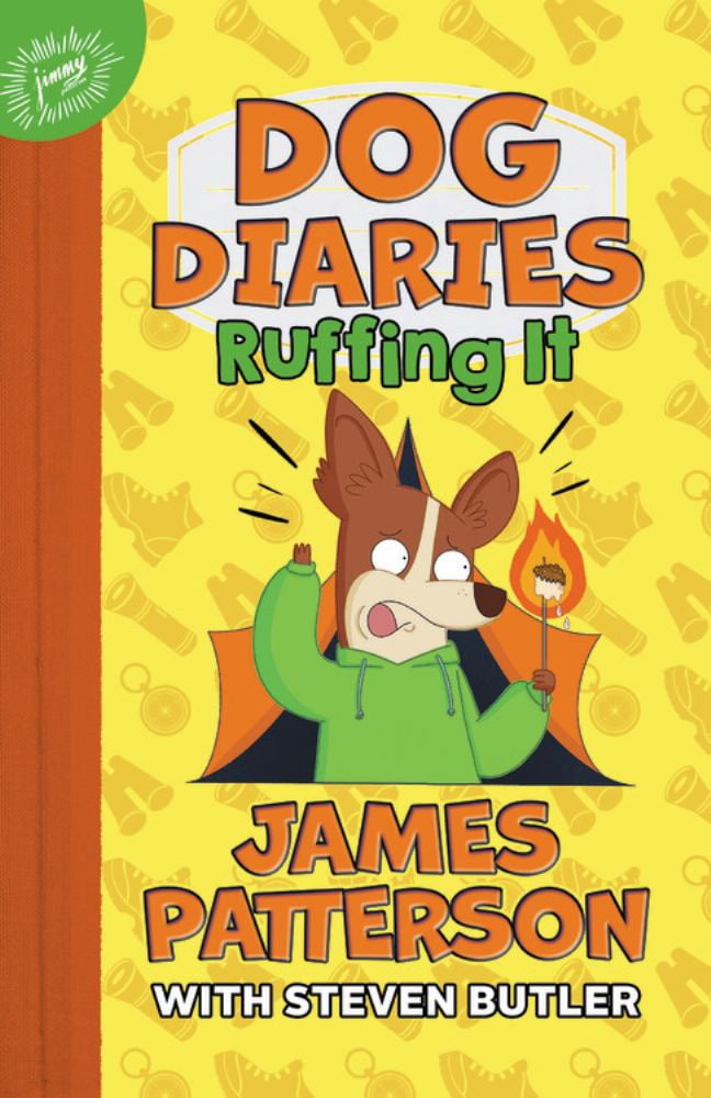 James Patterson Dog Diaries Ruffing It A Middle School Story
