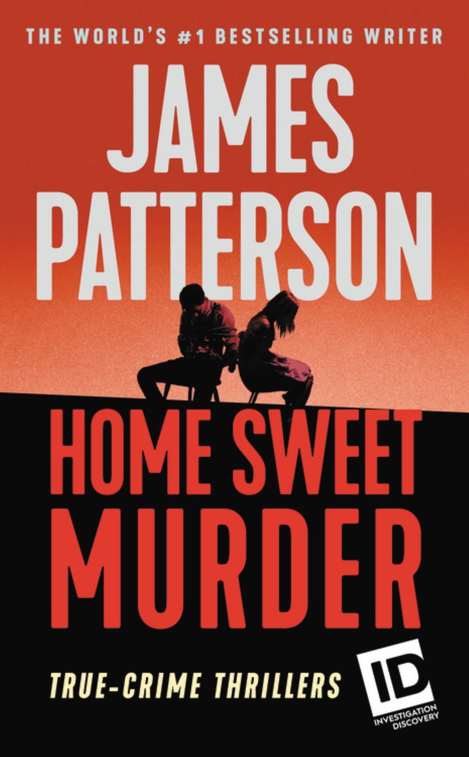 JAMES PATTERSON Home Sweet Murder (Paperback)