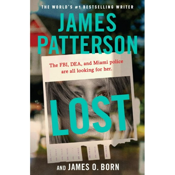 James Patterson: Lost (Paperback)
