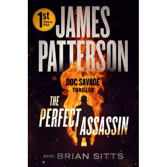 James Patterson: The Perfect Assassin: A Doc Savage Thriller (Paperback)