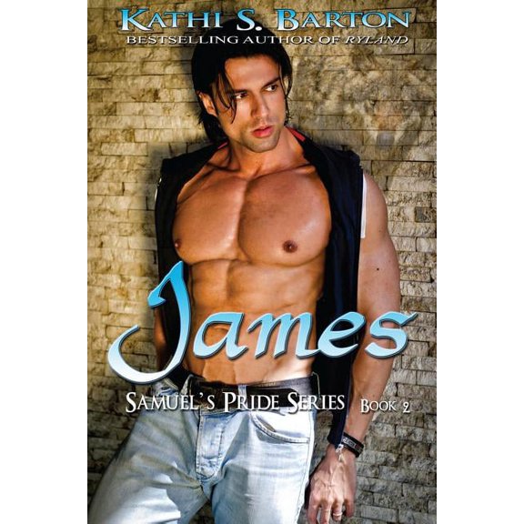 Samuel's Pride James: Samuel's Pride Series, Book 2, (Paperback)