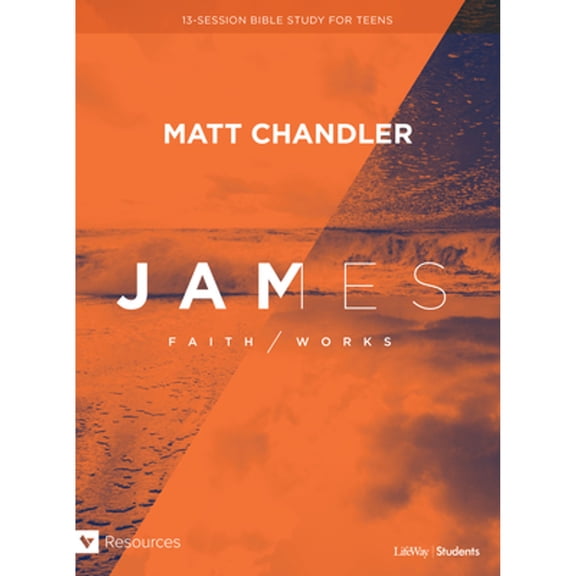 Pre-Owned James - Teen Bible Study Book: Faith/Works (Paperback) 1535909188 9781535909181