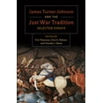thumbnail image 1 of James Turner and the Just War Tradition: Selected Essays, (Paperback), 1 of 1