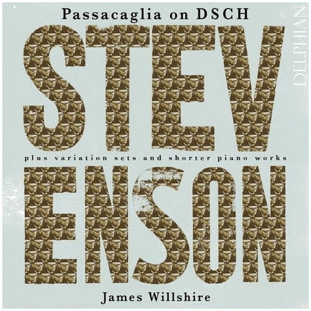 James Willshire - Passacaglia on DSCH / Promenade Pastorale - Classical - CD