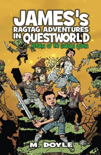 Pre-Owned Jamess Ragtag Adventures in Questworld: Return of the Goblin ...